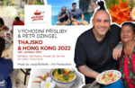 Gastronomick&yacute; v&yacute;let do Thajska a Hongkongu v roce 2022